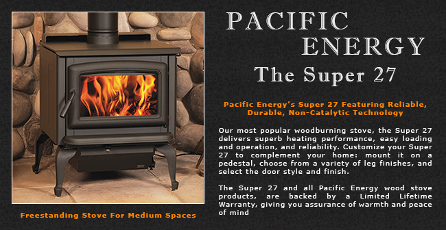 Pacific Energy Super 27 Wood Stove Adams Stove Company, Wood Stoves In